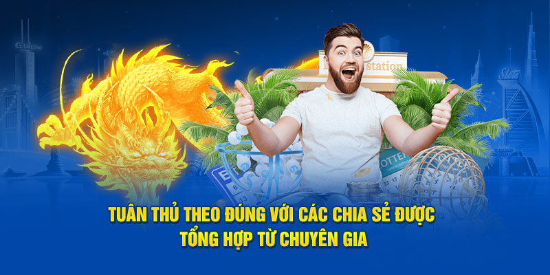 Bạn nên tuân thủ theo các chia sẽ được tổng hợp từ các chuyên gia thừ nhà cái 8kbet