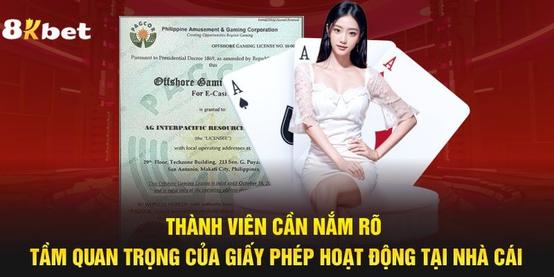 Giấy phép hoạt động là điều không thể bỏ qua với bất kỳ ai tham gia.