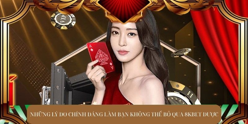 Những lý do chính đáng làm bạn không thể bỏ qua được                                 